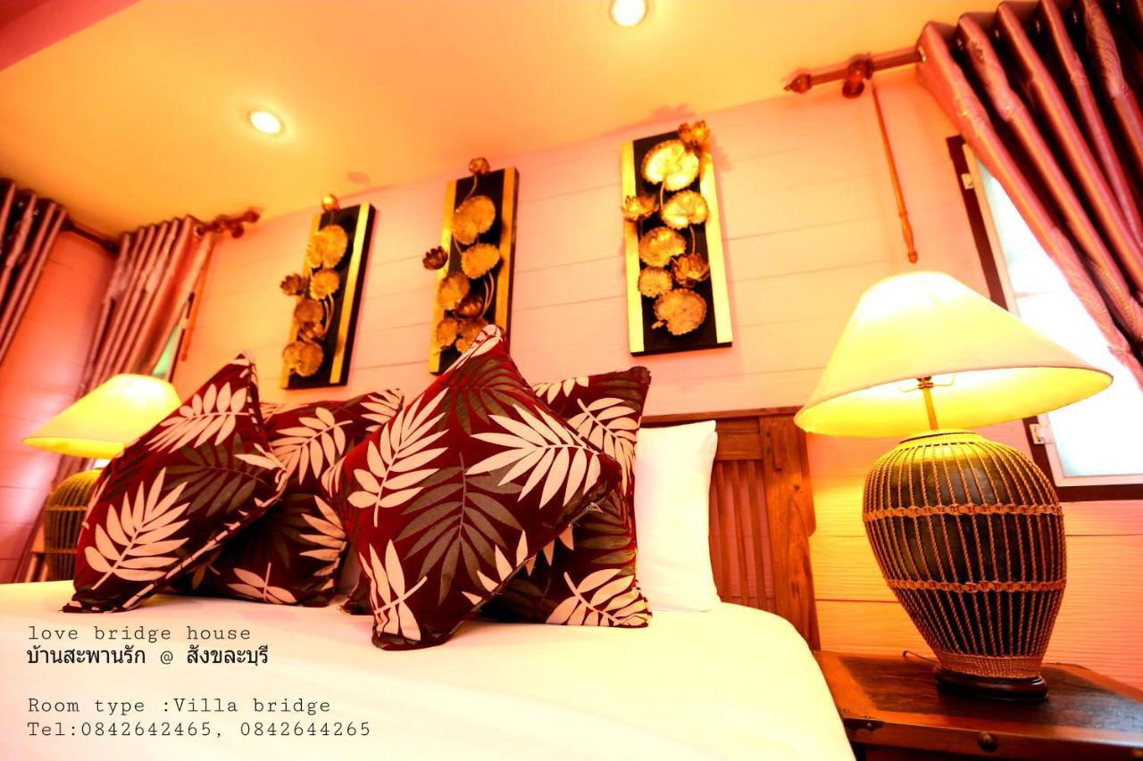 Love Bridge House บ้านสะพานรัก Sangkhla Buri Exteriér fotografie